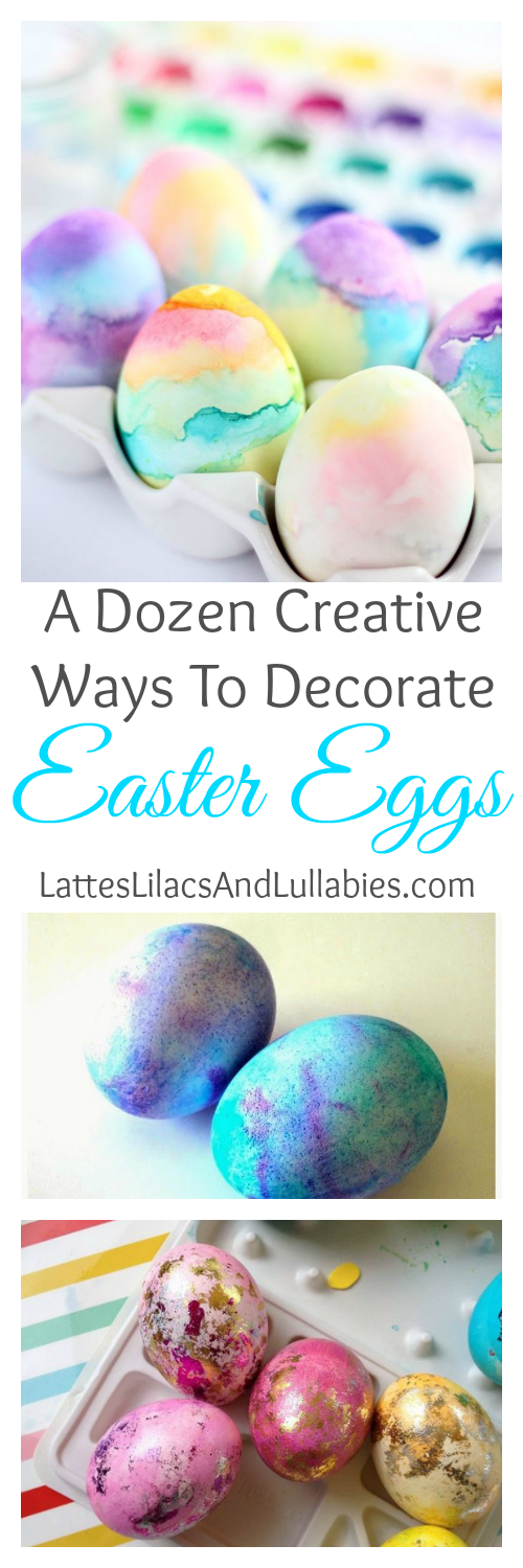 12 Creative Ways to Decorate Easter Eggs...