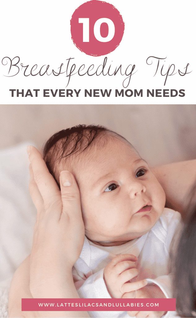 Breastfeeding can be overwhelming in the first few weeks, but can also be a wonderful time of bonding for you and your new baby.  Today I'm sharing 10 tips (+ a bonus tip) for new moms and dads that I've acquired after working with literally thousands of new families as a Mother-Baby nurse.  