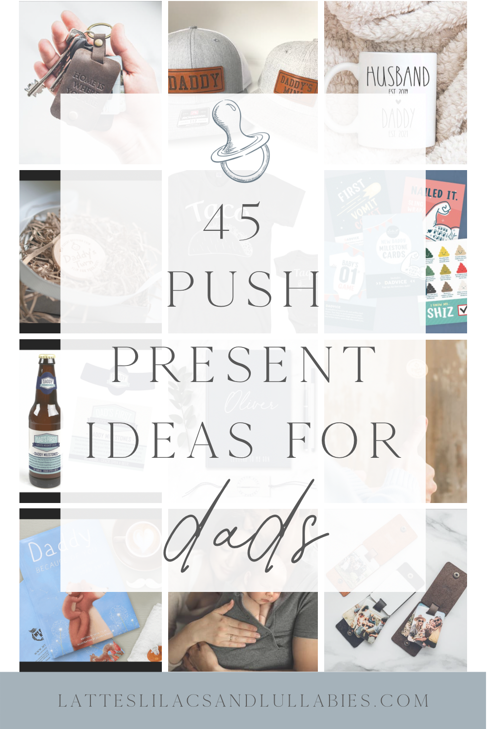 Push Presents for Dad