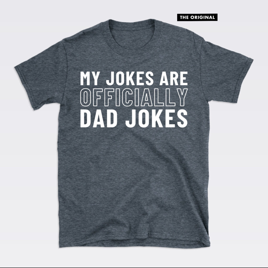 dad jokes gray t-shirt