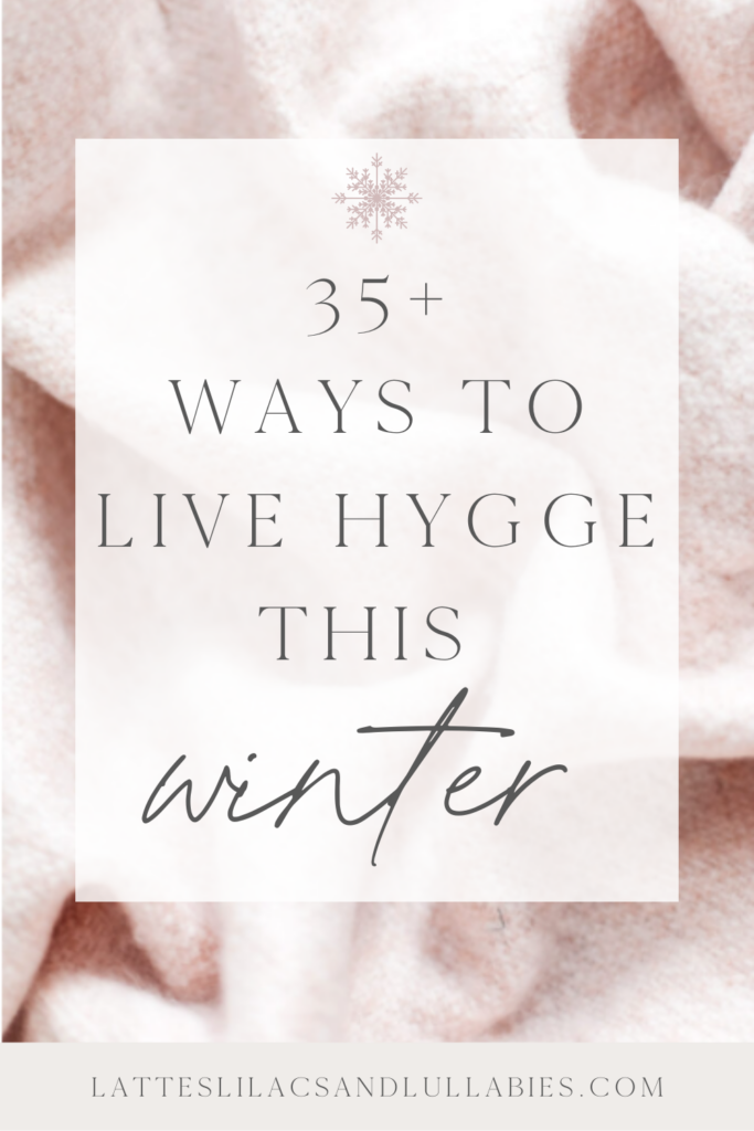 How to Live Hygge in Winter: The Best Tips and Tricks for Cozy Living