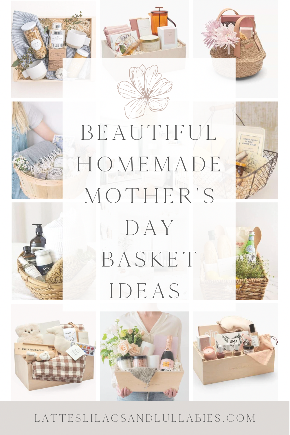 The Best Homemade Mother’s Day Gift Baskets