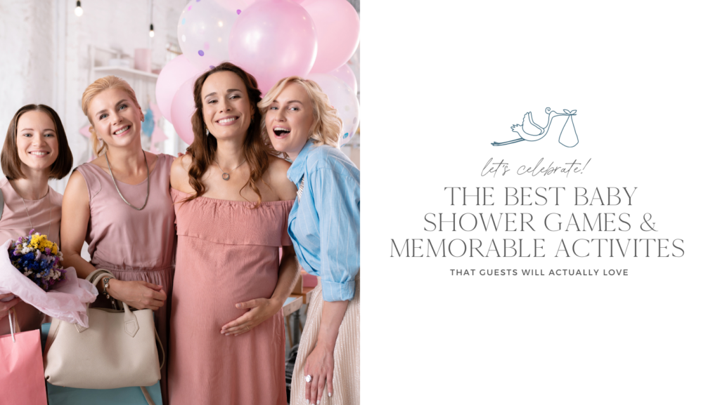 The Ultimate Guide to the Best Baby Shower Games