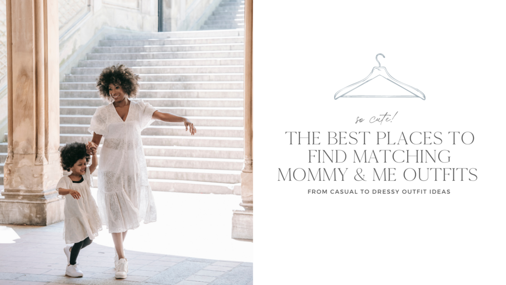 Where to Find the Cutest Matching Mommy and Me Outfits