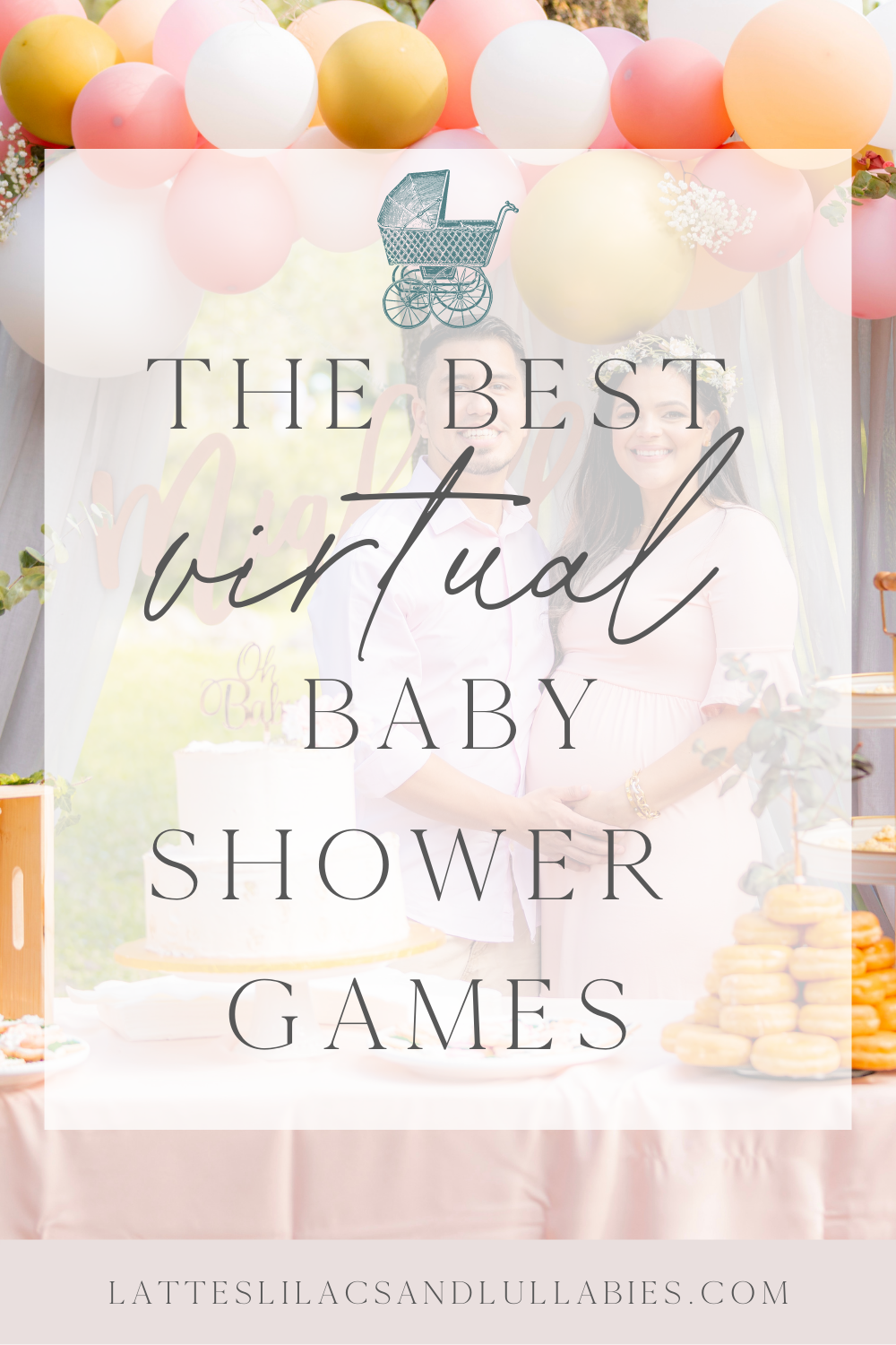The Best Virtual Baby Shower Games: Fun Activities to Enjoy Over Zoom