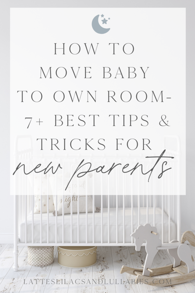 Moving Baby To Own Room