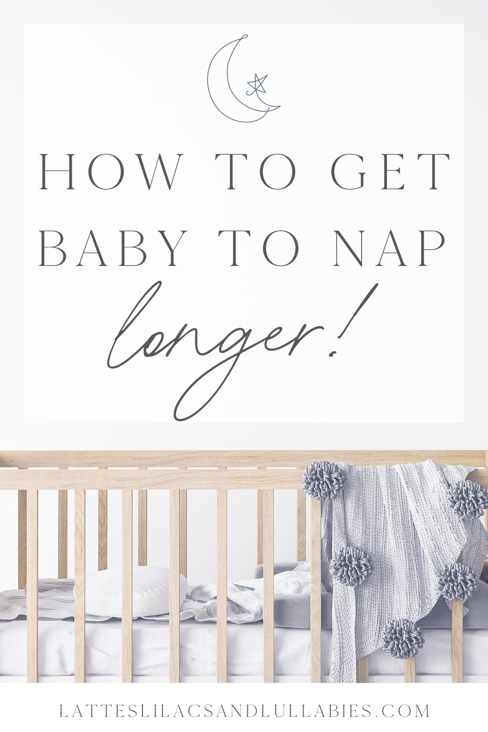 How To Get Baby To Nap Longer